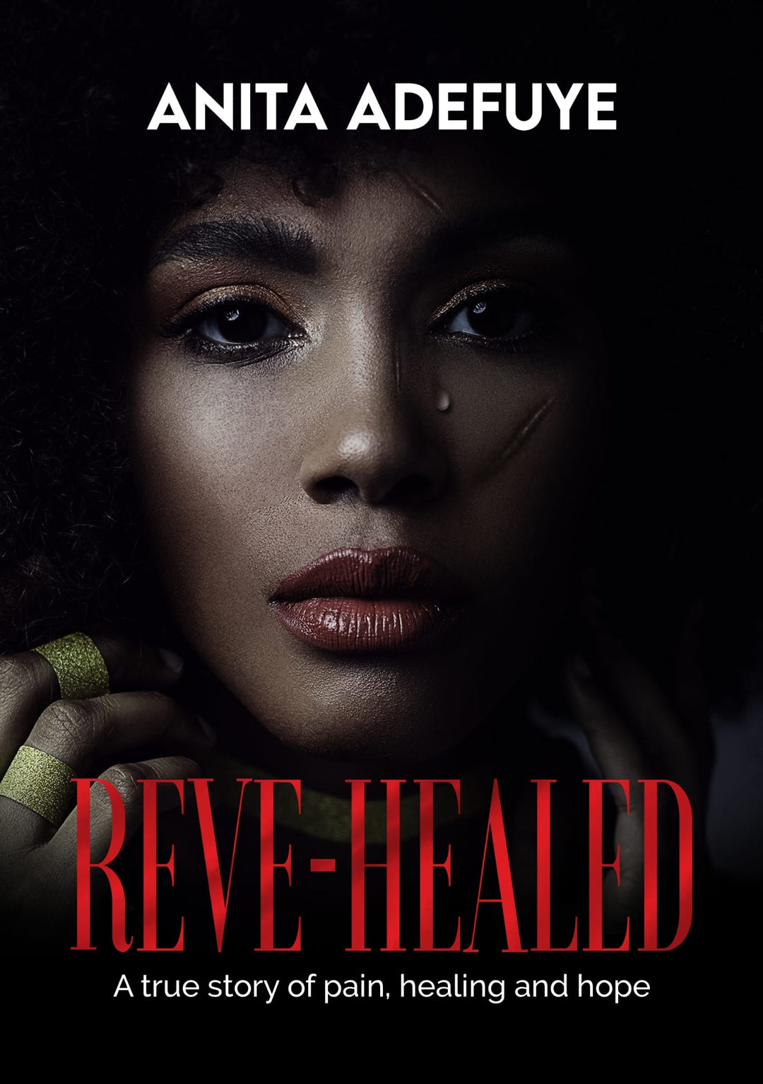 Reve-Healed by Anita Adefuye